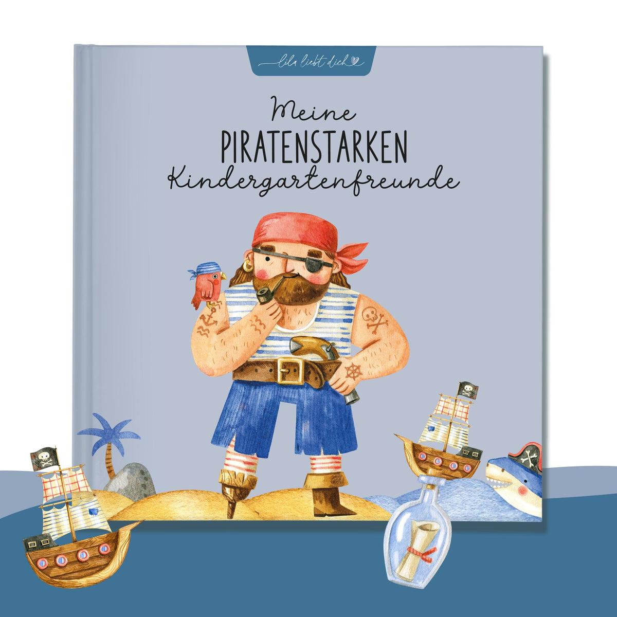 Kindergarten Freundebuch Piraten Kindergarten Freundebuch lila liebt dich 